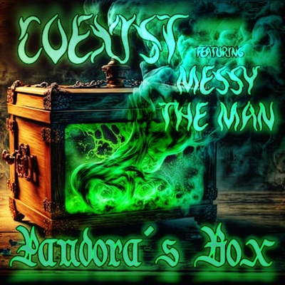 Pandora's Box (feat. Messy the Man, VerzeAtile & Madwackjackson) - Single