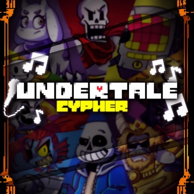 Undertale Cypher (feat. Gollde, Mad, Dydy, Djangg & Eclat) - Single