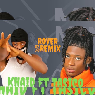 Rover (Khaid, Open Verse) - Single