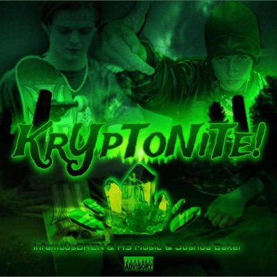 KrYpToNiTe! (feat. Joshua Baker) - Single