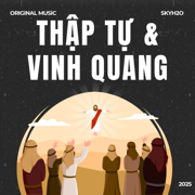 THẬP TỰ & VINH QUANG - skyH2O