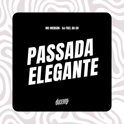 Passada Elegante - Single