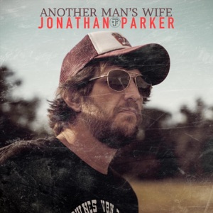 Another Man’s Wife - Single