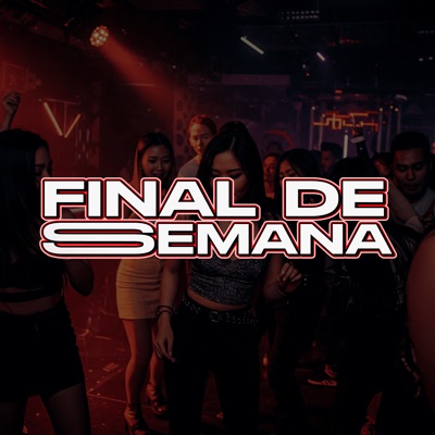 Final de Semana - Single