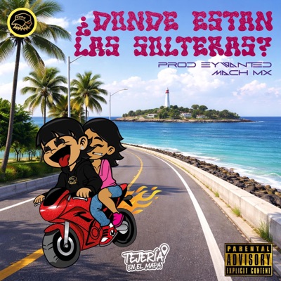 DONDE ESTÁN LAS SOLTERAS? - Single