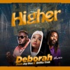 Higher - Single (feat. Jay Rox & Drifta Trek) - Single