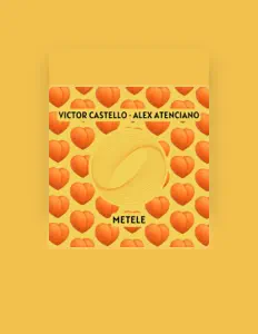 Victor Castello dinle, müzik videolarını izle, biyografisini oku, tur tarihlerini ve daha fazlasını gör!