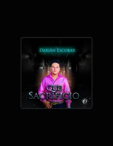 聆聽 Darian Escobar、觀看音樂影片、閱讀小傳、查看巡演日期等！