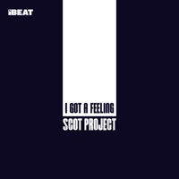 U (I Got a Feeling) - EP - Scot Project