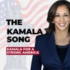 The Kamala Song (Kamala For A Strong America) (feat. Myrna Clayton & Monica Plair-Hinson) - Single