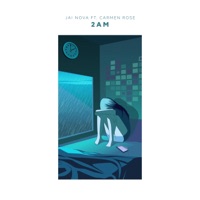 2 Am (feat. Carmen Rose) - Single - Jai Nova