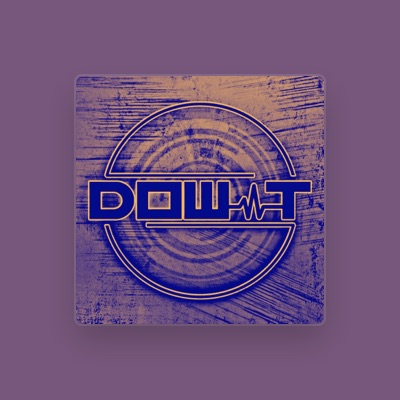 Listen to DOW-T, watch music videos, read bio, see tour dates & more!