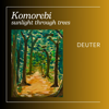 Komorebi Sunlight Through Trees - Deuter