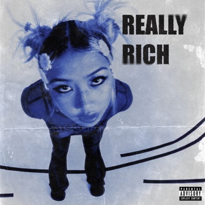 ##REALLYRICH - Single