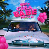 Cibababe (feat. Triple M) - Single - Bad boy shezy