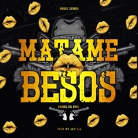 MATAME A BESOS - Single - Daniel da Riol