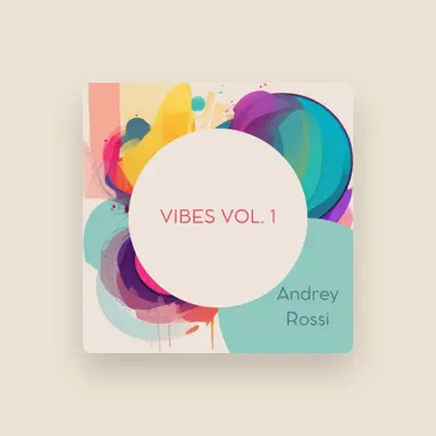 Listen to Andrey Rossi, watch music videos, read bio, see tour dates & more!