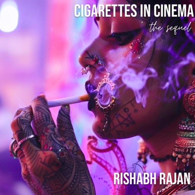 Cigarettes in Cinema : The Sequel - EP