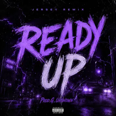 Ascolta 'Ready Up - Single' di Prod.G_Unknown