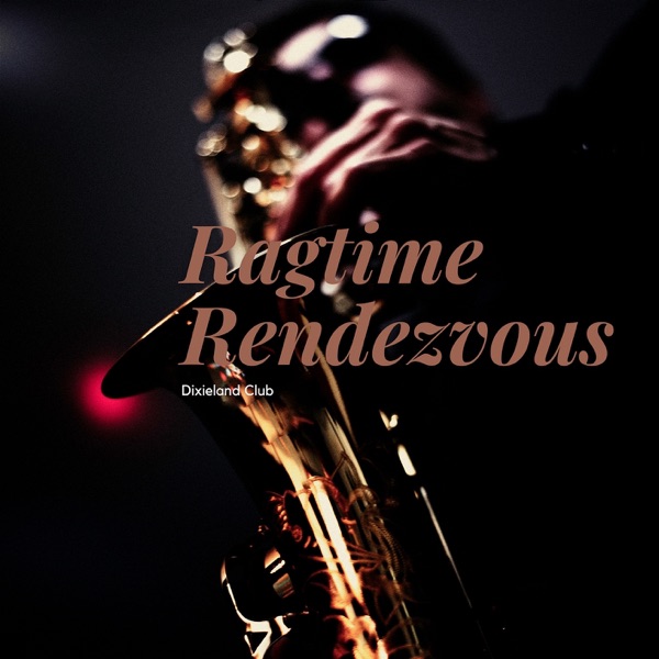 Ragtime Rendezvous
