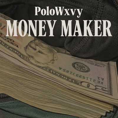 Money Maker - Single