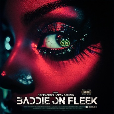 Baddie On Fleek (feat. Ocean Baileux) - Single