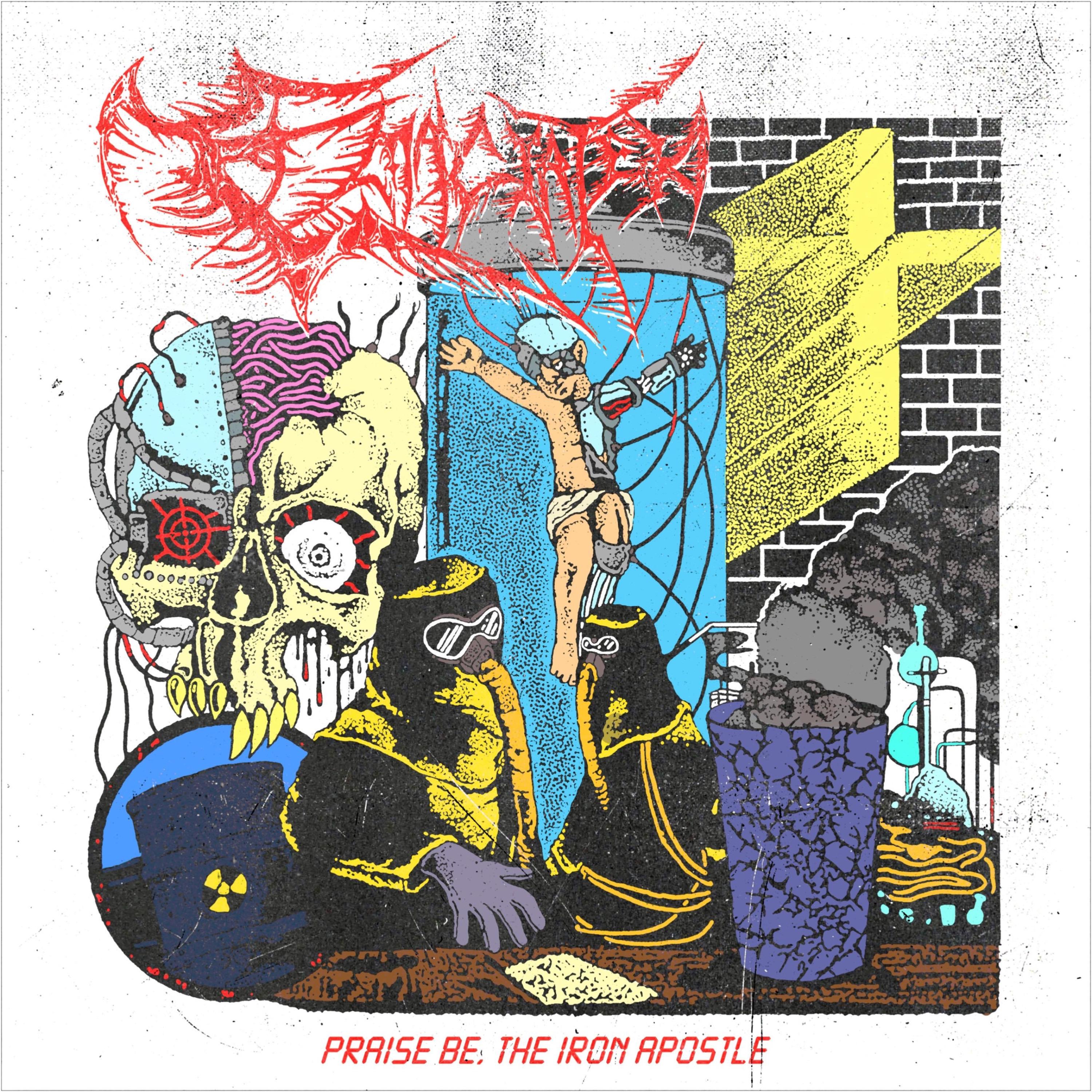 Praise Be, The Iron Apostle - EP