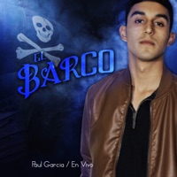 El Barco (En Vivo) - Single - Paul Garcia