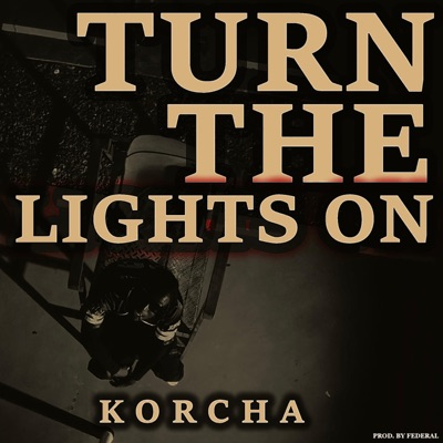 Turn The Lights On - Single