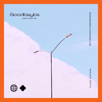 Goodbaybs (feat. Ish) - Single