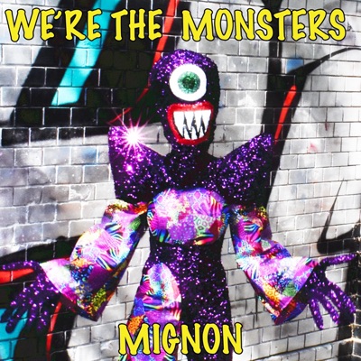 We're the Monsters - Single