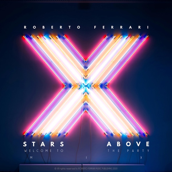 Stars Above (Welcome To The Party Mix)