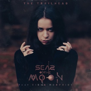 The Trailhead (feat. Eissa Morphide) - Single