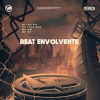Beat Envolvente - Single - DJ LHS 011, Mc Rd, MC GW & MC Flavinho