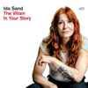 Ida Sand - The Villain in Your Story - EP bild