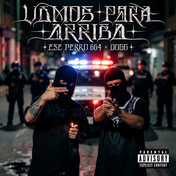 Vamos Para Arriba (feat. Dog 664)