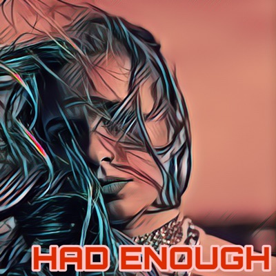 Had Enough - Single