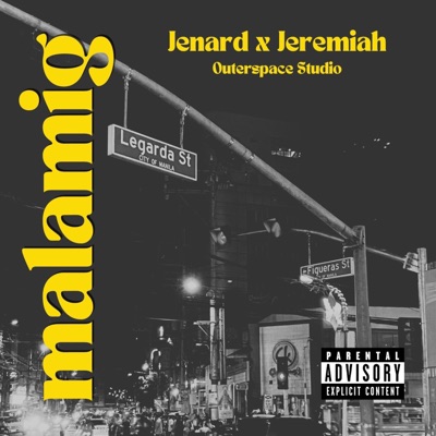 Malamig (feat. Jeremiah & Jenard) - Single