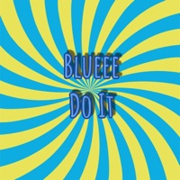 Do it - Single - Blueee