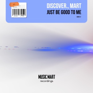 Just Be Good to Me - Single