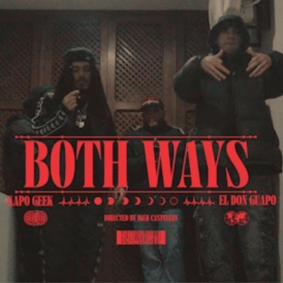 Both ways (feat. ElDonGuapo) - Single