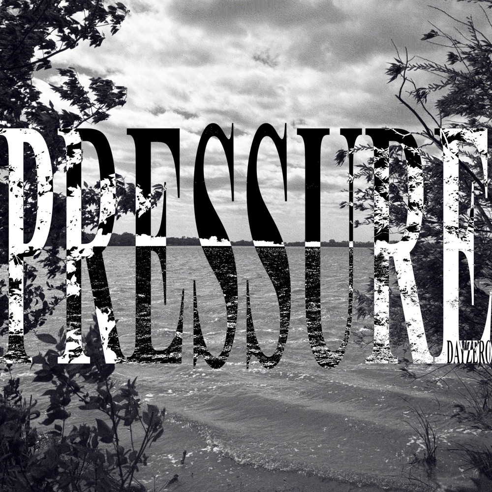 Обложка альбома «Pressure EP» — Dayzero