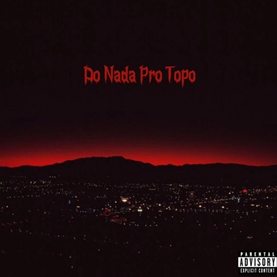 Do Nada Pro Topo - EP