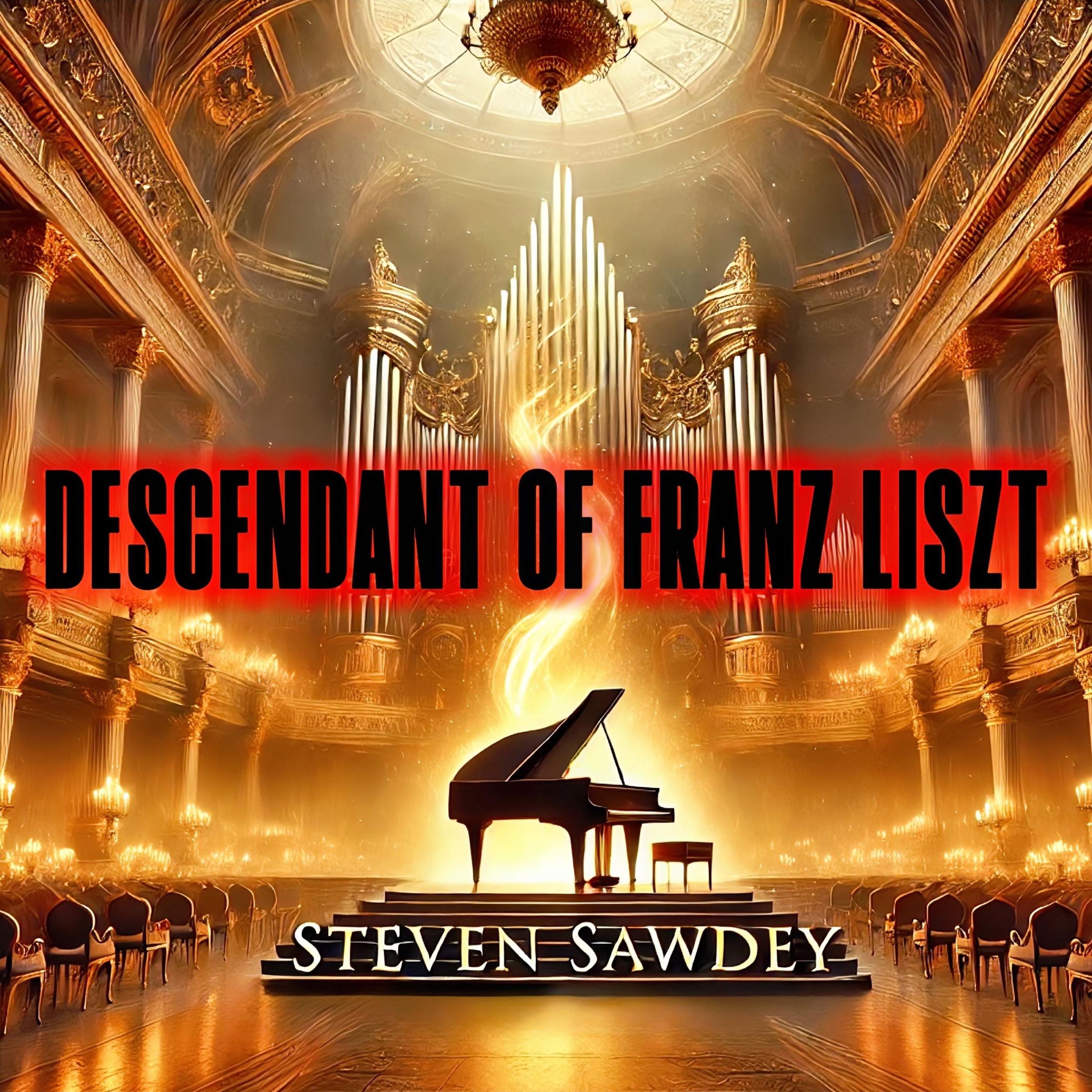 Descendant of Franz Liszt - Single