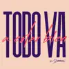 Su Presencia - Todo Va a Estar Bien