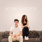 Kom Nader (feat. Margot) artwork