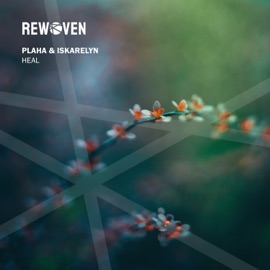 Heal (Extended Mix) Plaha & Iskarelyn