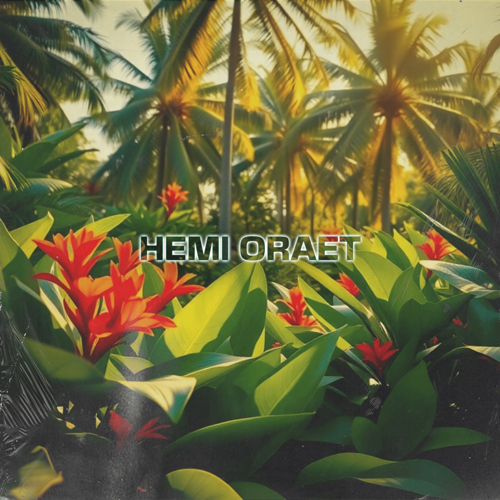 Обложка альбома «Hemi Oraet - Single» — Sean Rii & Saii Kay