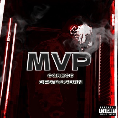 MVP (feat. OFG Bogdan) - Single