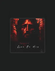 Ascolta Spaxyz, guarda video musicali, leggi la biografia, vedi le date del tour & altro!